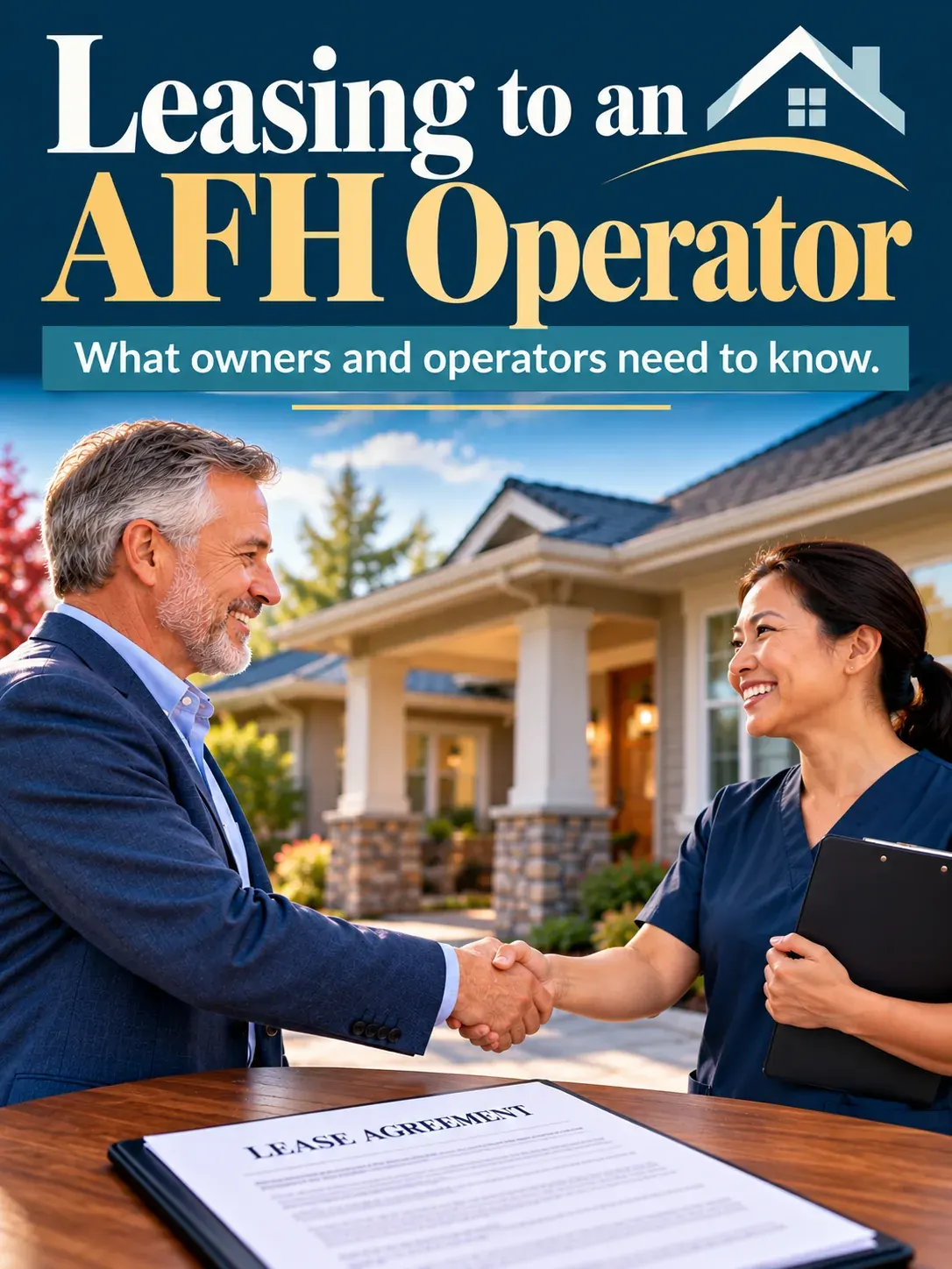 Cover art: Leasing to an AFH Operator